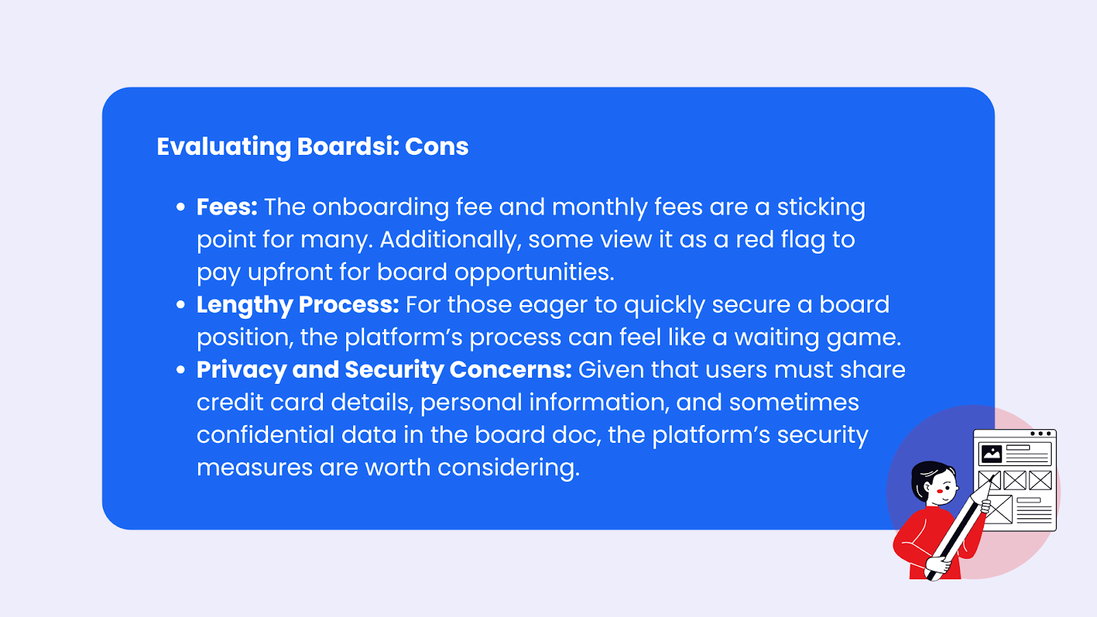 boardsi cons