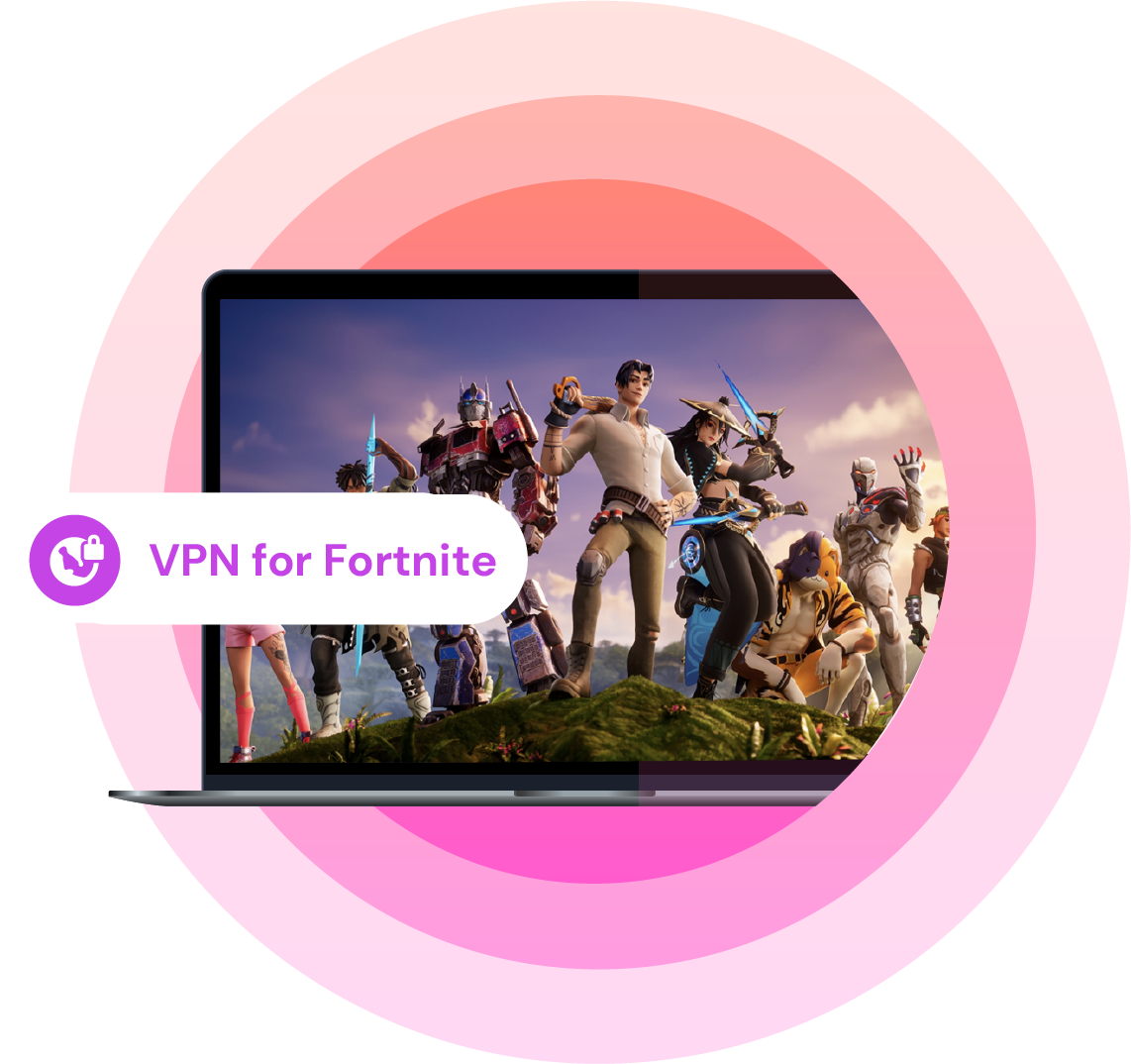 Laptop screen displaying Fortnite characters, with a floating label that reads "VPN for Fortnite" over a pink gradient background.